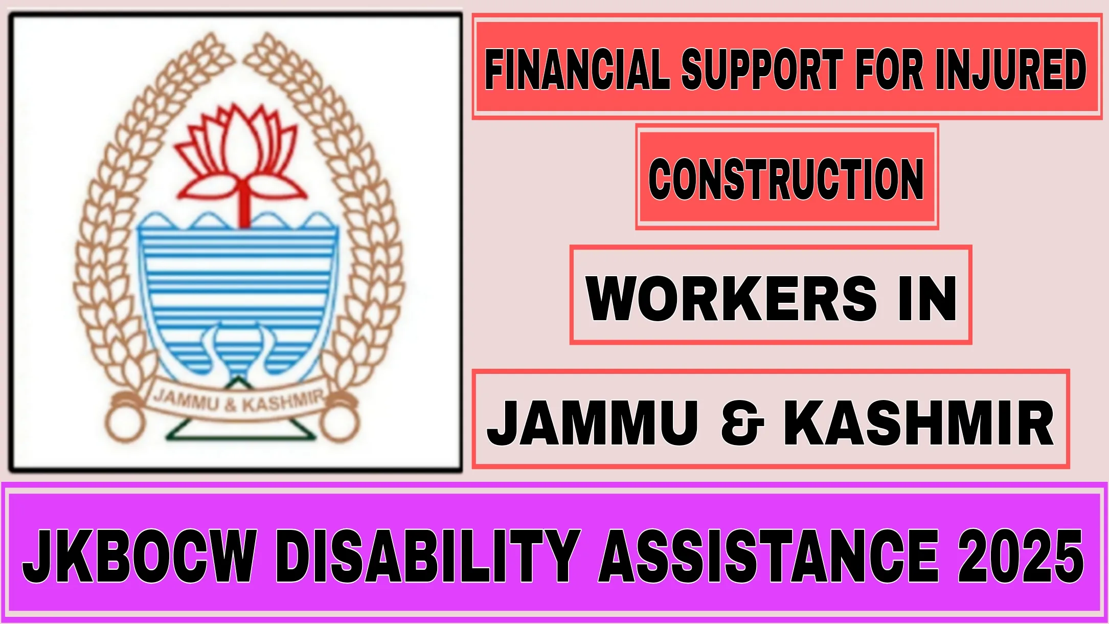 JKBOCW Disability Assistance 2025